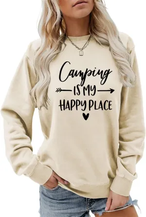 Camping is My Happy Place Sweatshirt, Women Funny Camping Crewneck Pullover Tops Camper Life Sweater Camp Lover Gift