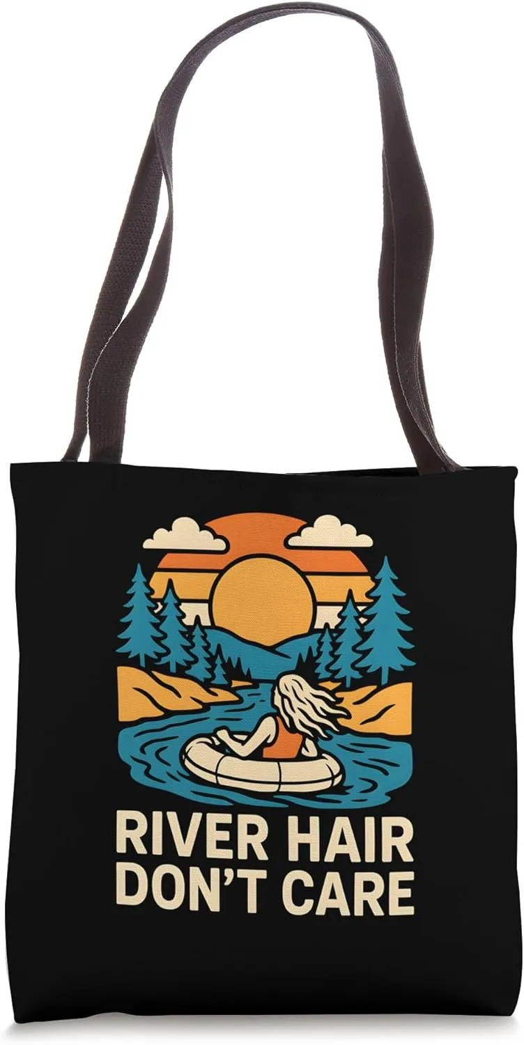 River Float Trip Hair Don't Care Vintage Women's. Tote Bag